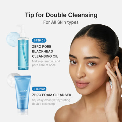 Medicube+ Zero Pore Blackhead Cleansing Oil - double cleanse tip Step 1 Oil Step 2 Foam